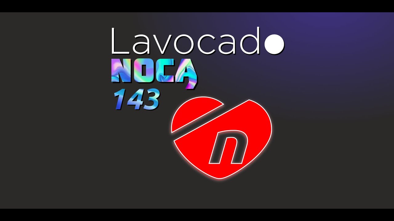 Lavocado Nocą 143 - Narratywne serce