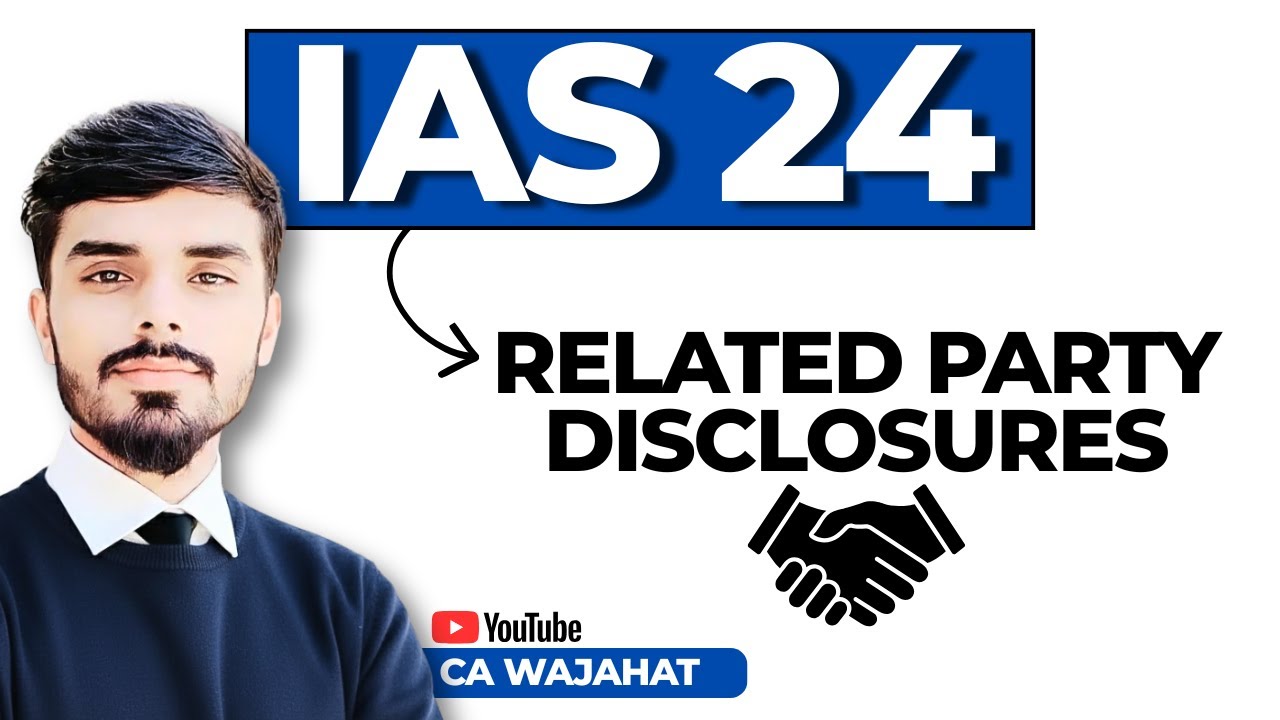 IAS 24 Related Party Disclosures | Simple Example Explained