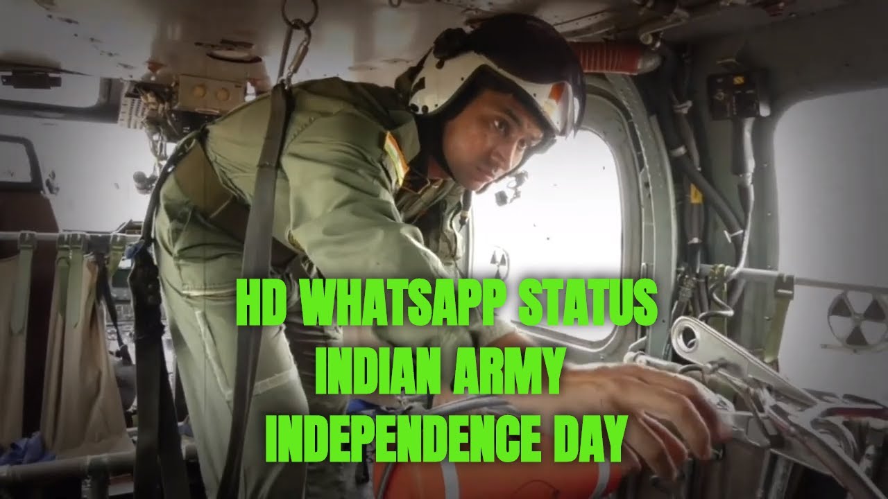Independent whatsapp status | 15 August song | स्वतंत्रता दिवस 2019 | Indian army status video