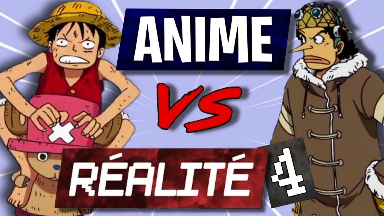 ANIME VS RÉALITÉ 4 - ONE PIECE [Parodie misterV]
