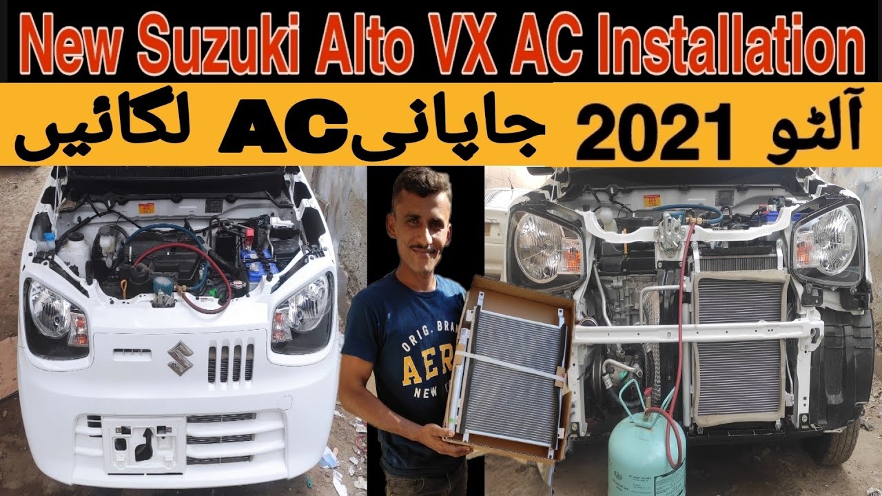 New Suzuki Alto VX AC Installation In Pakistan |New Suzuki Alto Vx Ac Fitting| Car Ac Service