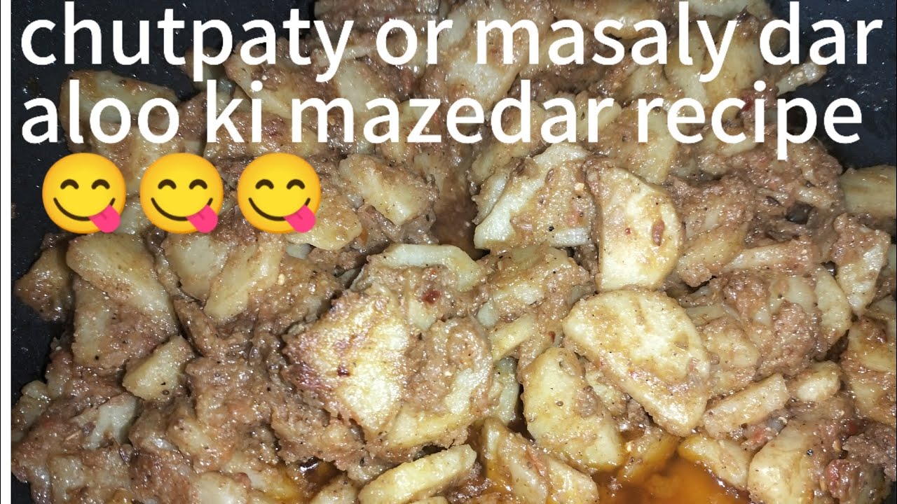 Aloo ki mazedar si recipe 😋 chutpaty or masaly dar aloo by Q,s food secrets 
