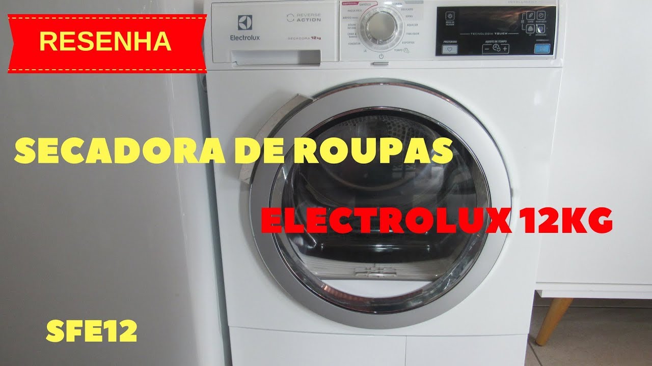 SECADORA ELECTROLUX 12KG (SFE12)| RESENHA