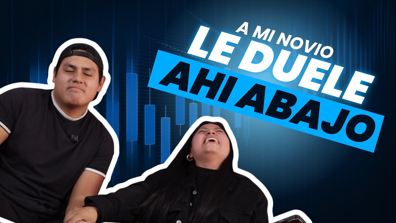 A mi novio le DUELE ahí ABAJO  !! 😂 | Chismecitos del Corazón Vol. 26 