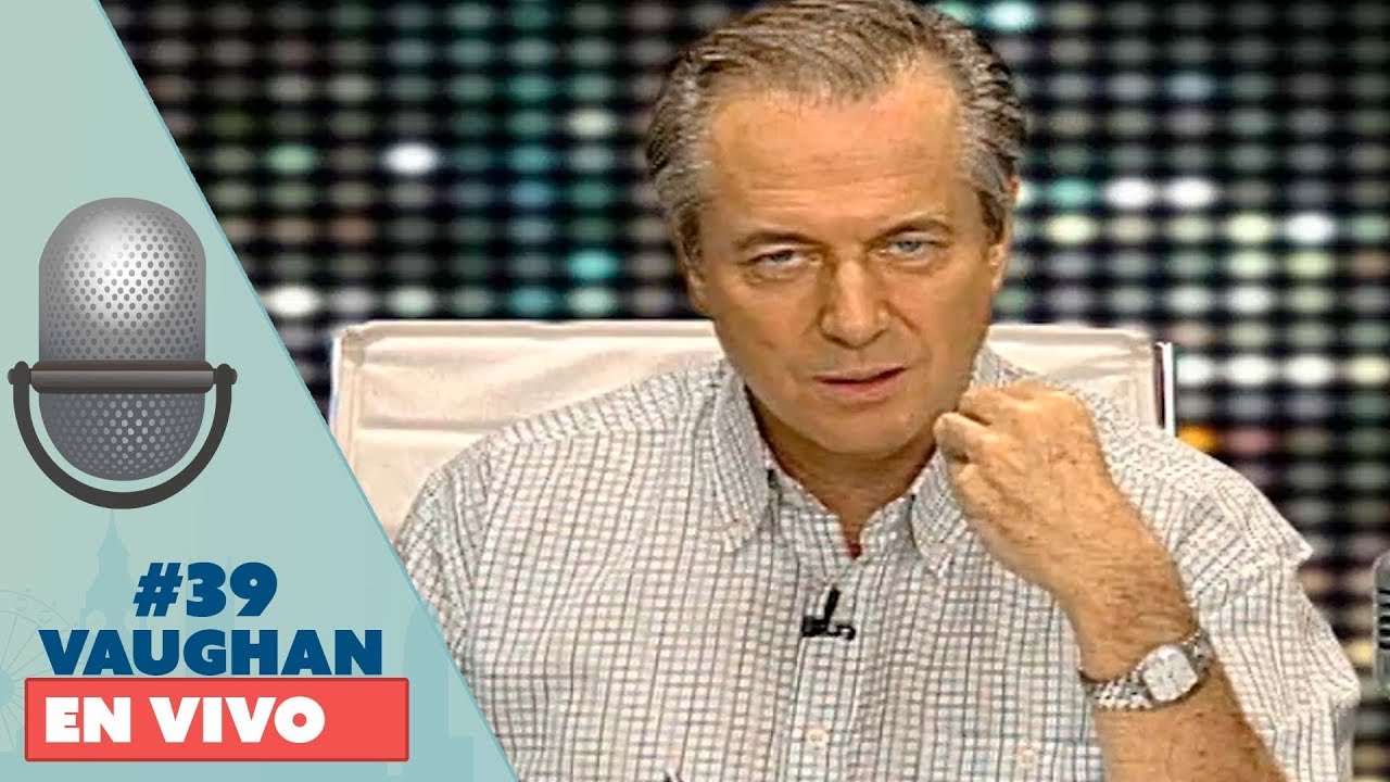 Vaughan en Vivo Episode 39 |Vaughan TV