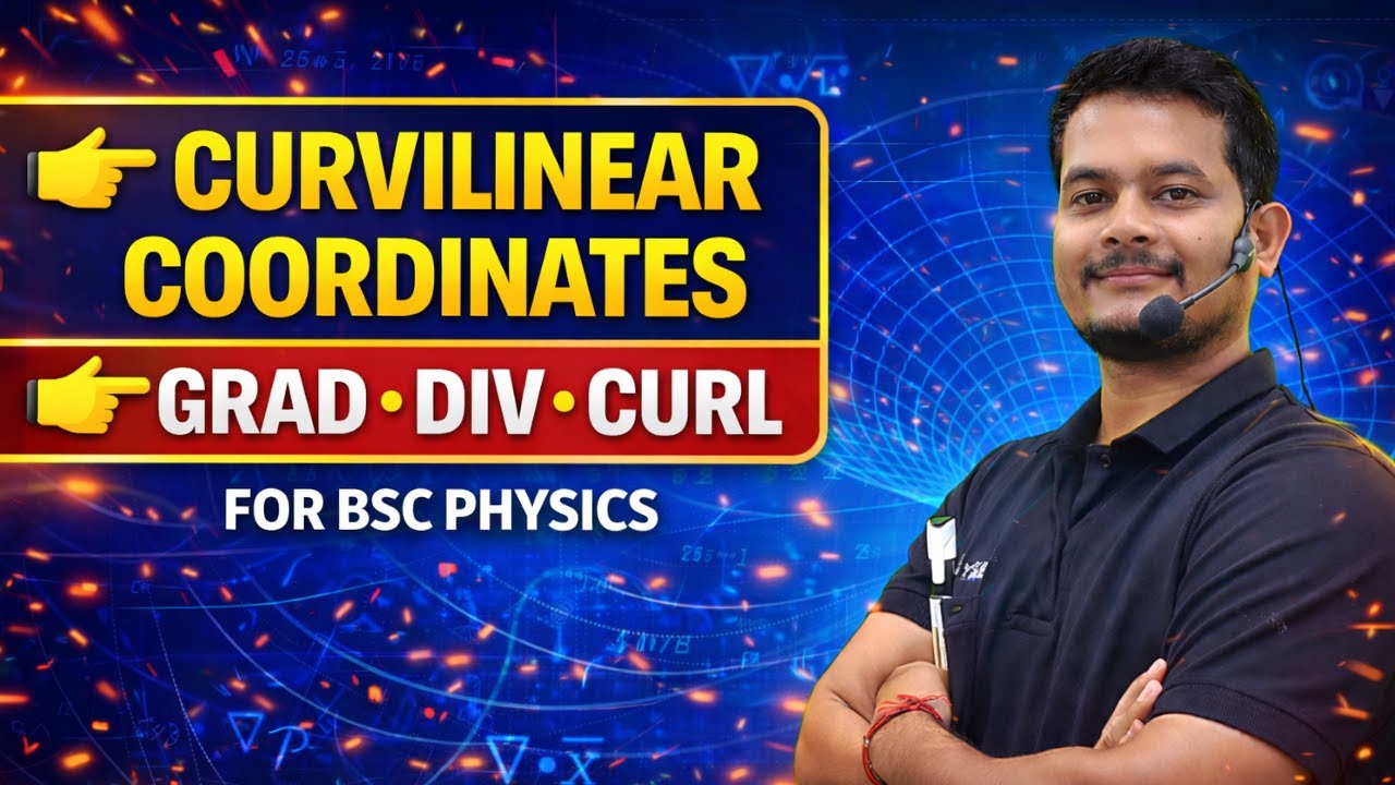 Curvilinear Polar Coordinates EXPLAINED | Vector Calculus Complete Lecture by Pappu Sir