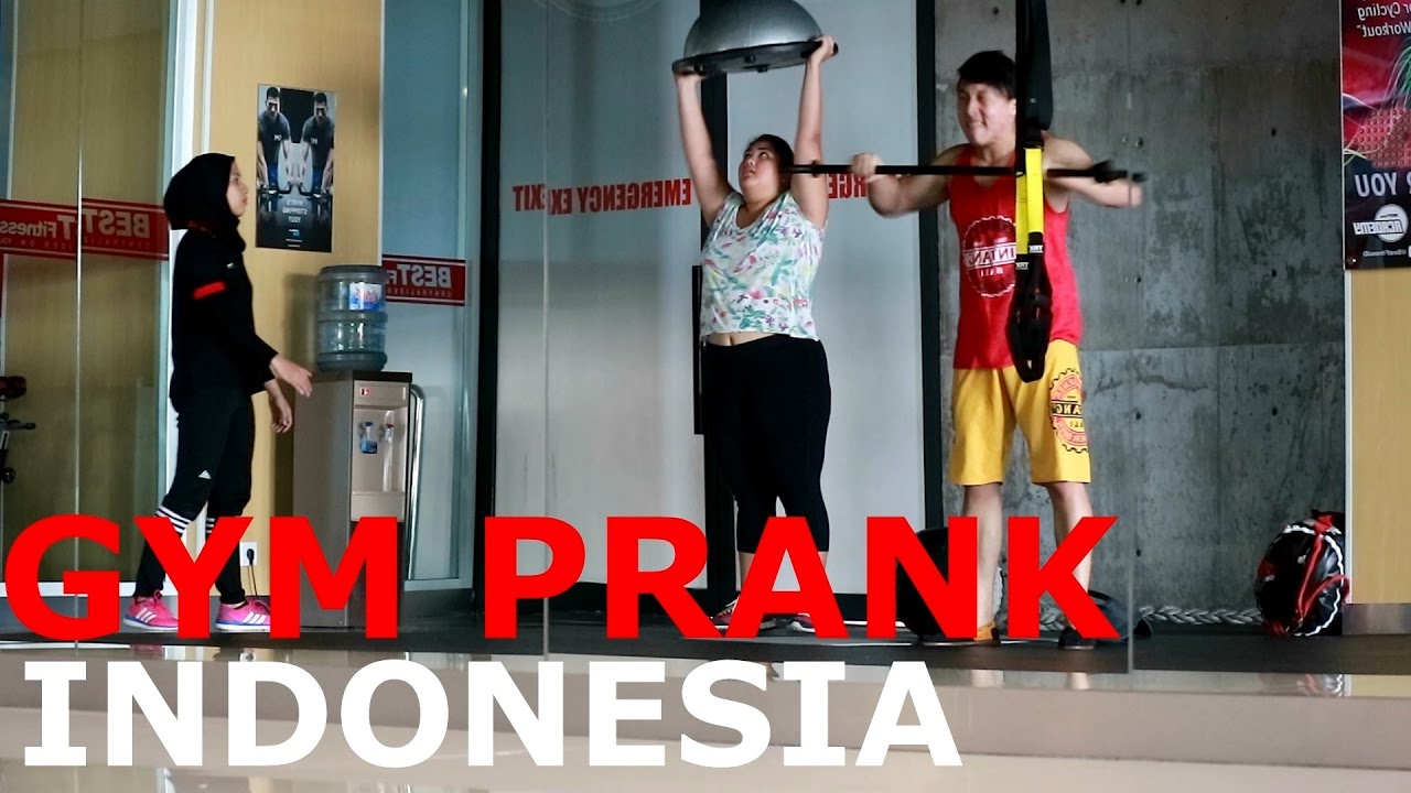 GYM PRANK INDONESIA - wkwkwk - brandon kent