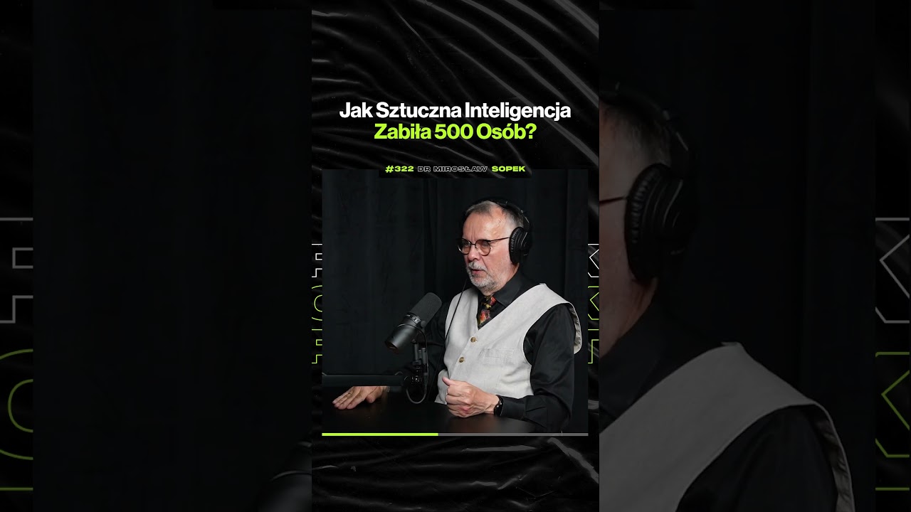 Jak Sztuczna Inteligencja Zabiła 500 Os&oacute;b? &ndash; ft. dr Mirosław Sopek