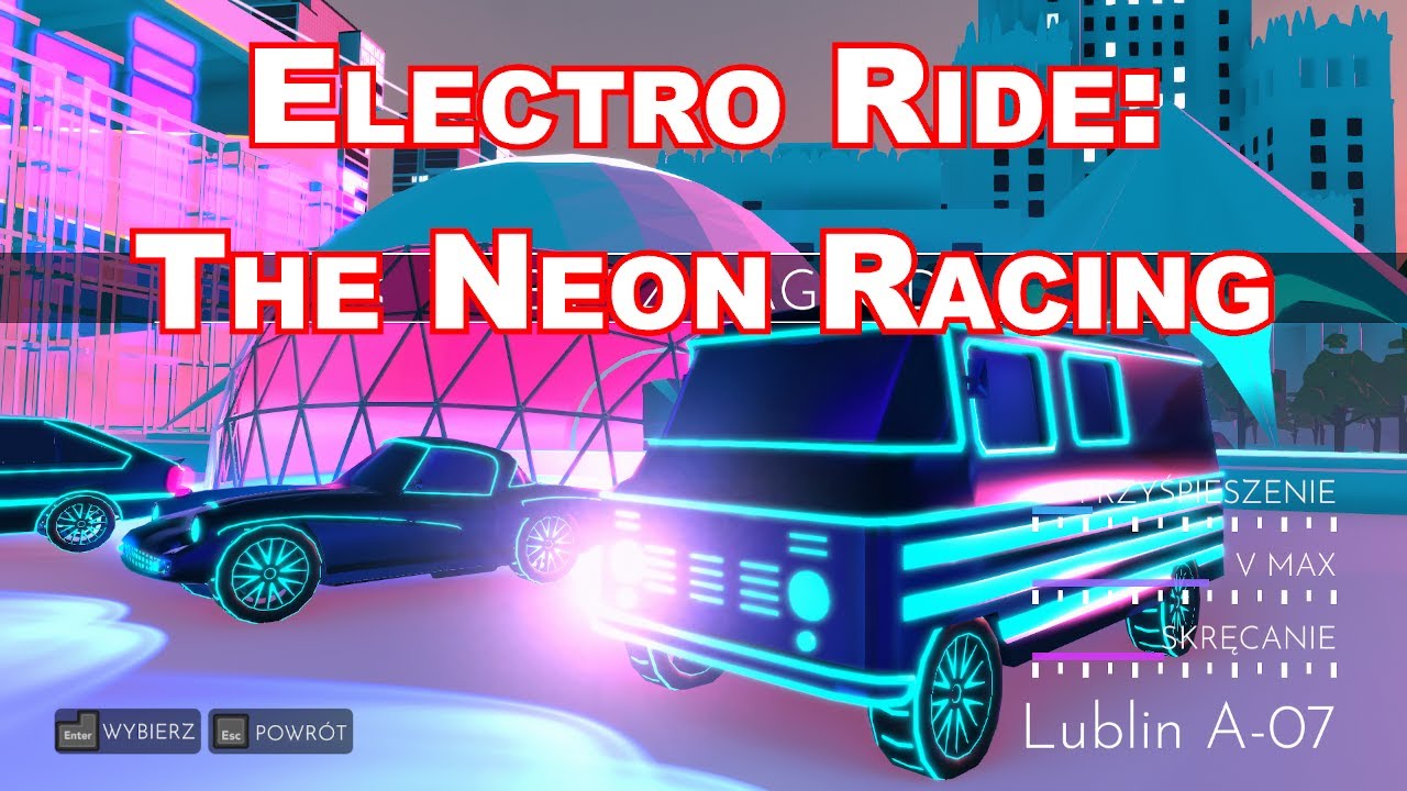 Electro Ride: The Neon Racing &ndash; Nowy następca gier Maluch Racer i Poldek Driver