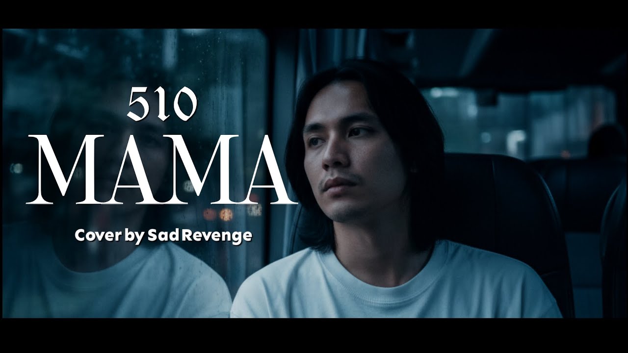 Mama - 510 Cover by Sad Revenge #sadrevengetv #510 #emo #coverlagu 