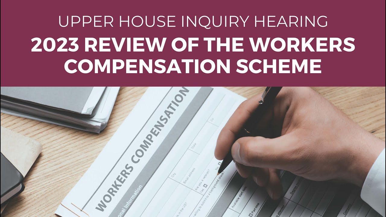 Public hearing - 2023 Review of the Workers Compensation Scheme - 20 October 2023
