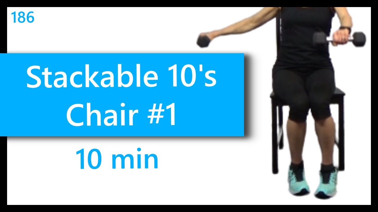 Stackable 10's Chair #1 Upper Body Seated/Chair Weights Workout Using Dumbbells