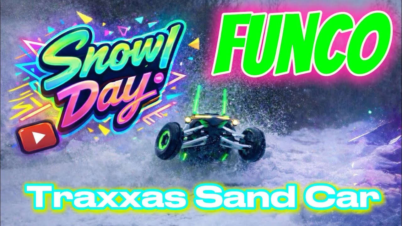 Traxxas Funco Sand Car snow day
