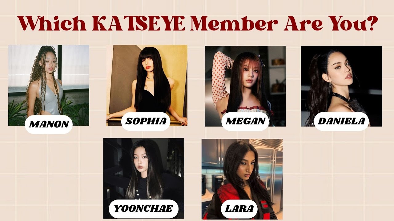Which KATSEYE Member Matches Your Vibe? 💖 |  Fun Personality Quiz (Requested) |  @quizgalaxtopia​