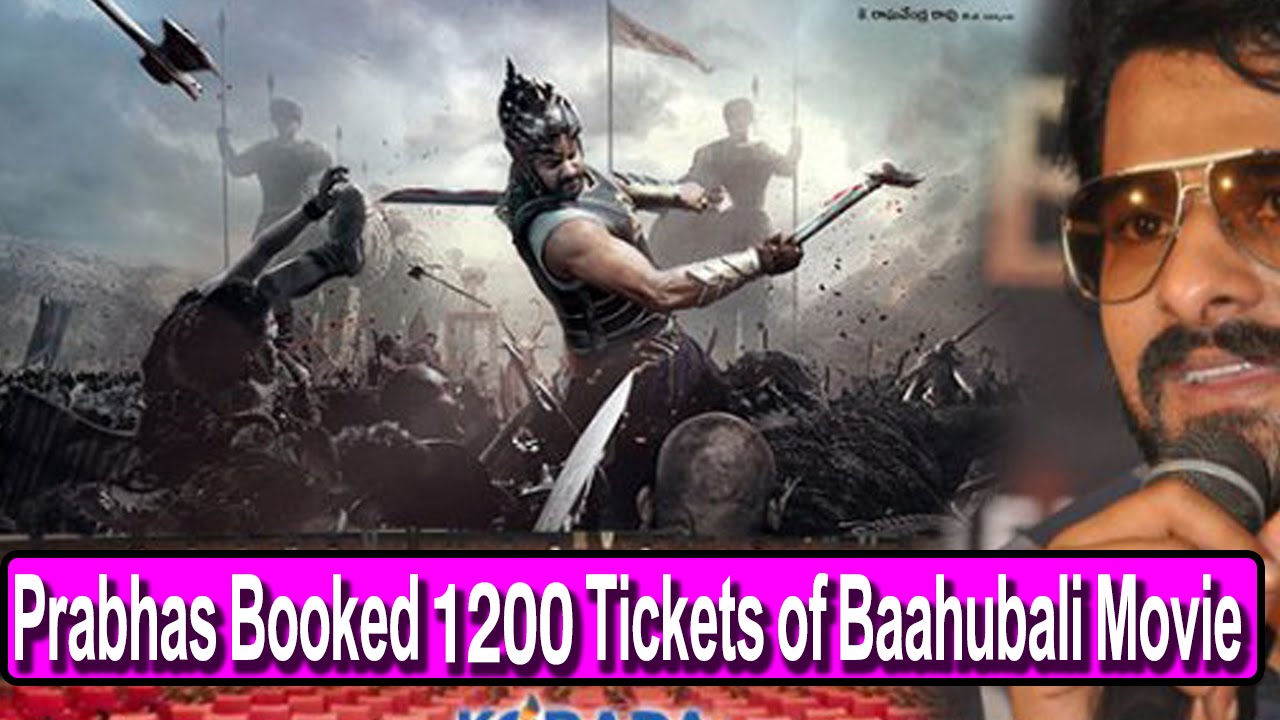 Prabhas Booked 1200 Tickets of Baahubali Movie...!!!
