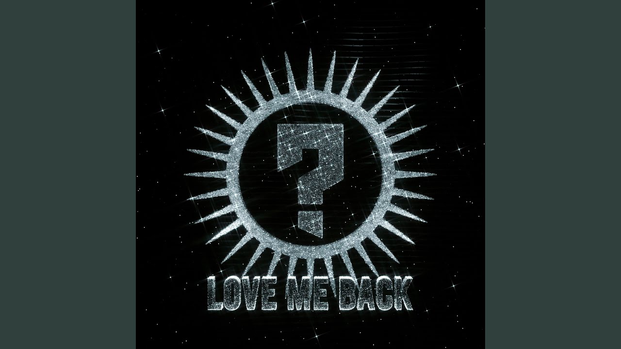 Love Me Back