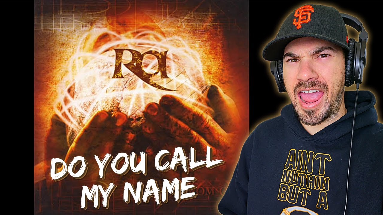Rapper reacts to RA - Do You Call My Name (REACTION!!)