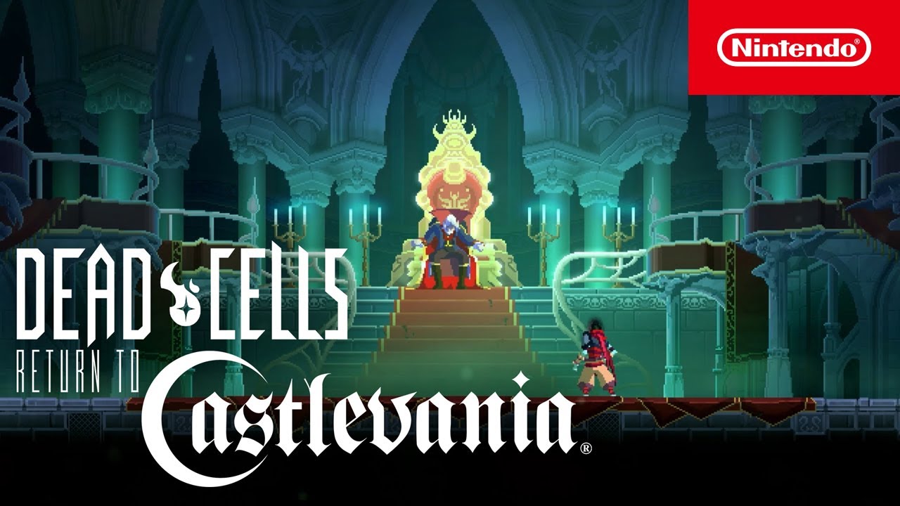 Dead Cells: Return to Castlevania DLC - Gameplay Trailer - Nintendo Switch