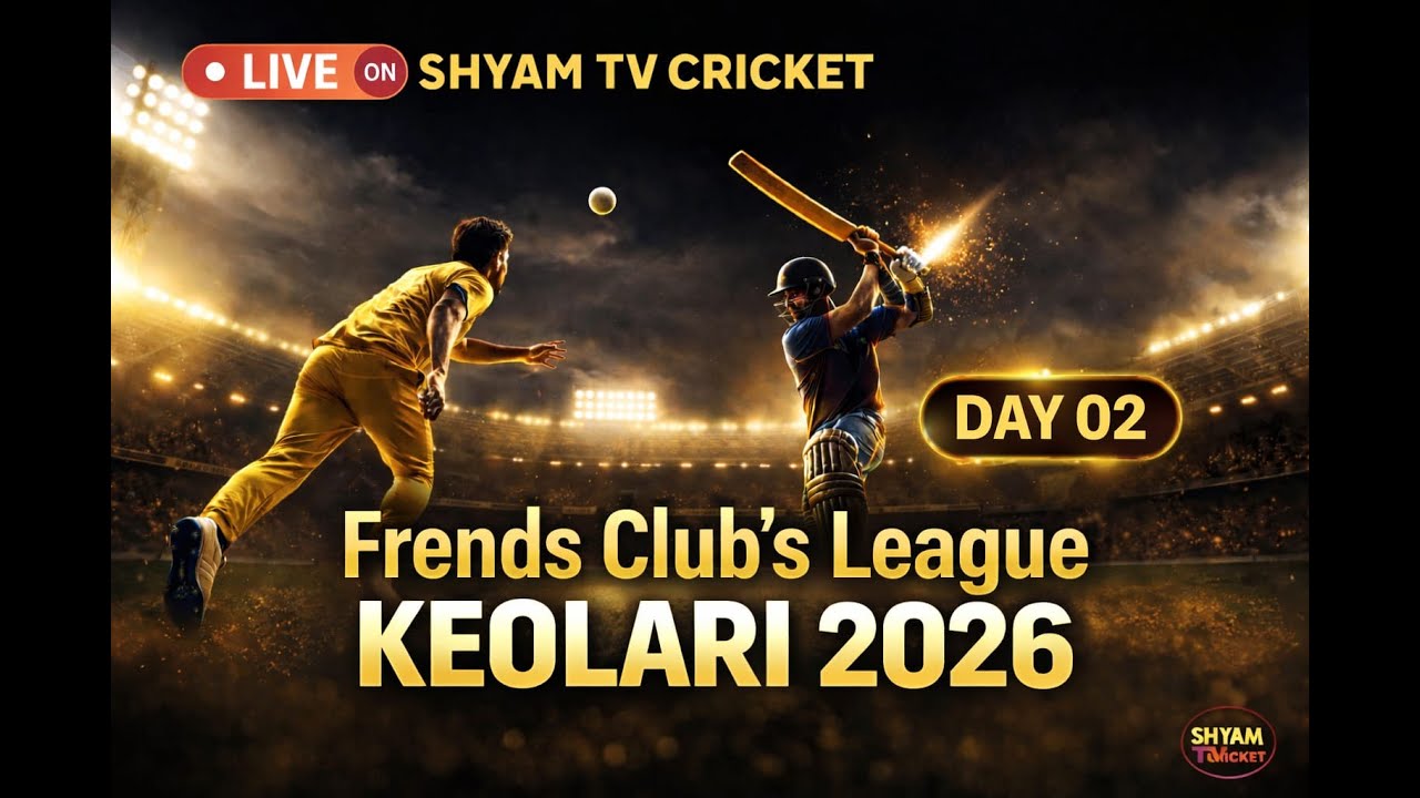 SHYAM TV CRICKET KEOLARI DAY 04