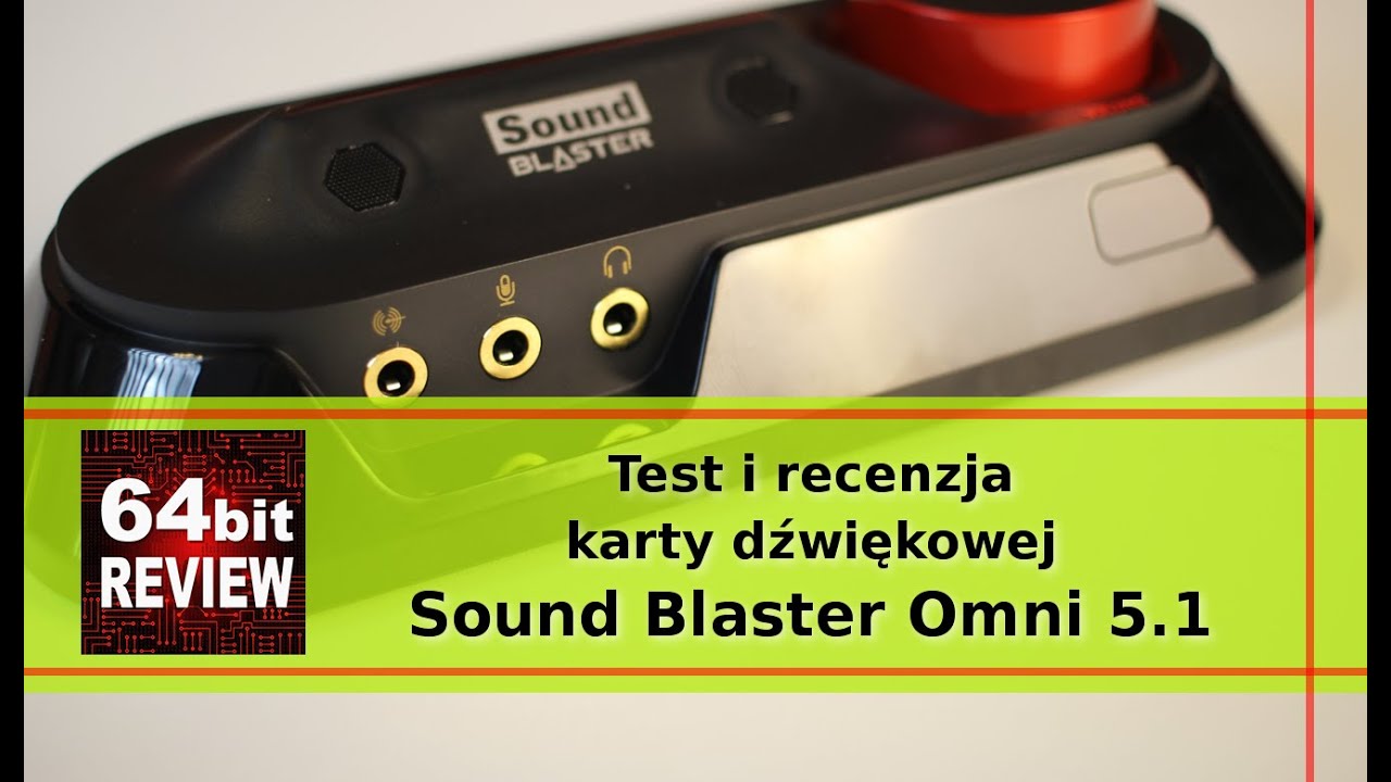 Sound Blaster Omni  5.1 - test i recenzja karty dźwiękowej PC