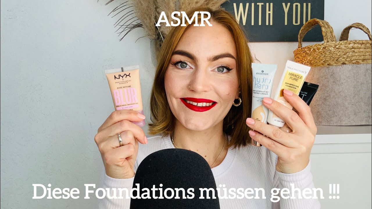 Tingly ASMR😴  „Top oder Flop“ Diese Foundations dürfen in meiner Sammlung bleiben 💕