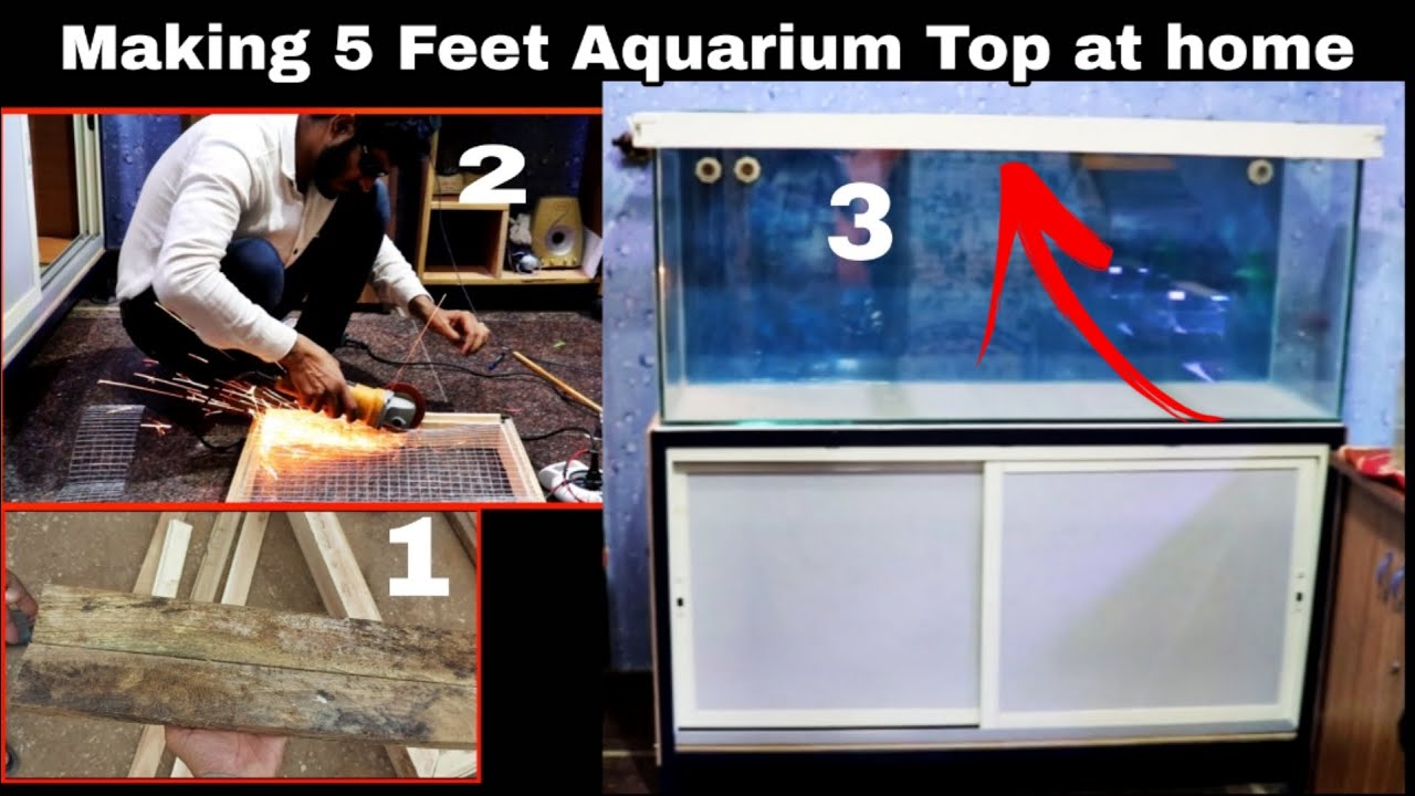 How to Make Aquariums Top at home - Making Aquarium Cap for 5 feet Monster Fishtank