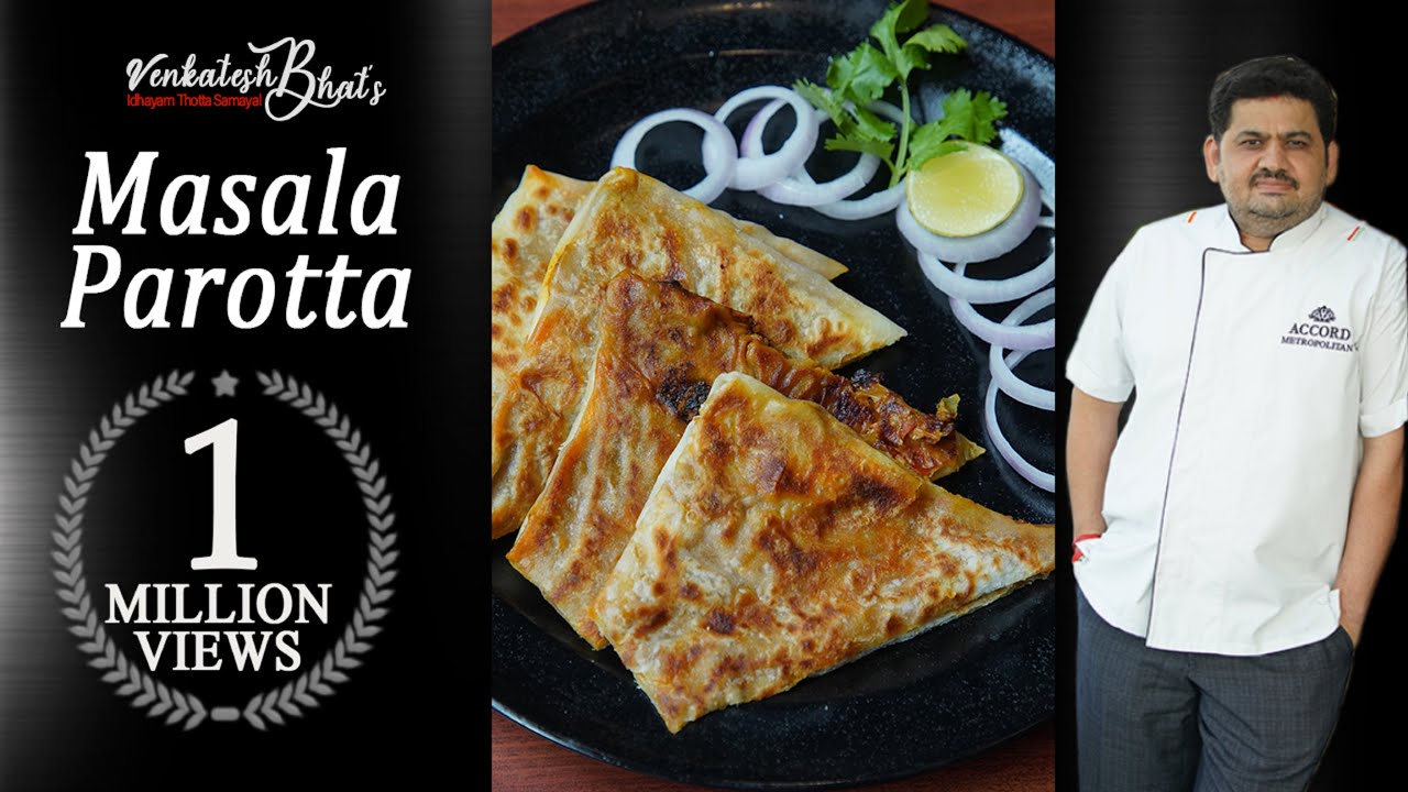 Venkatesh Bhat makes masala parota | Masala Parotta | porotta | stuffed paratha | stuffed parotta