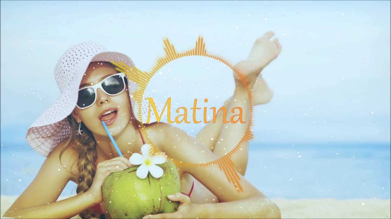Matina - Hot Summer