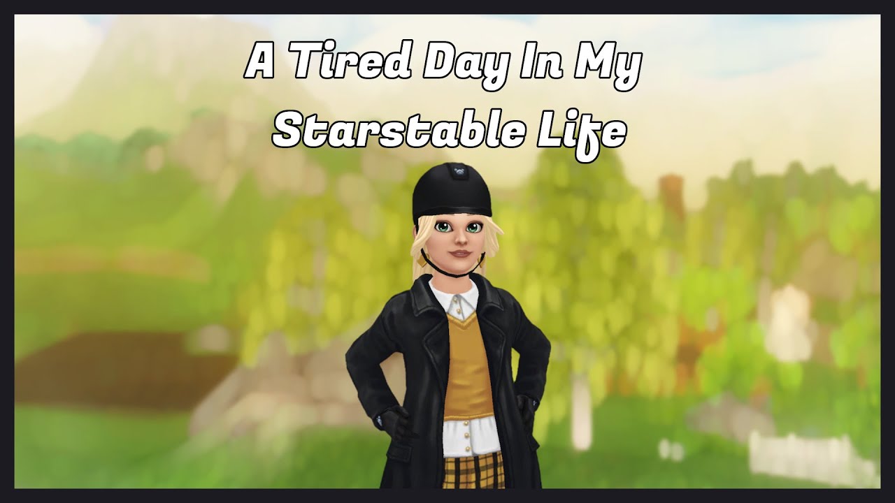 [SSO] A Tired Day In My Starstable Life
