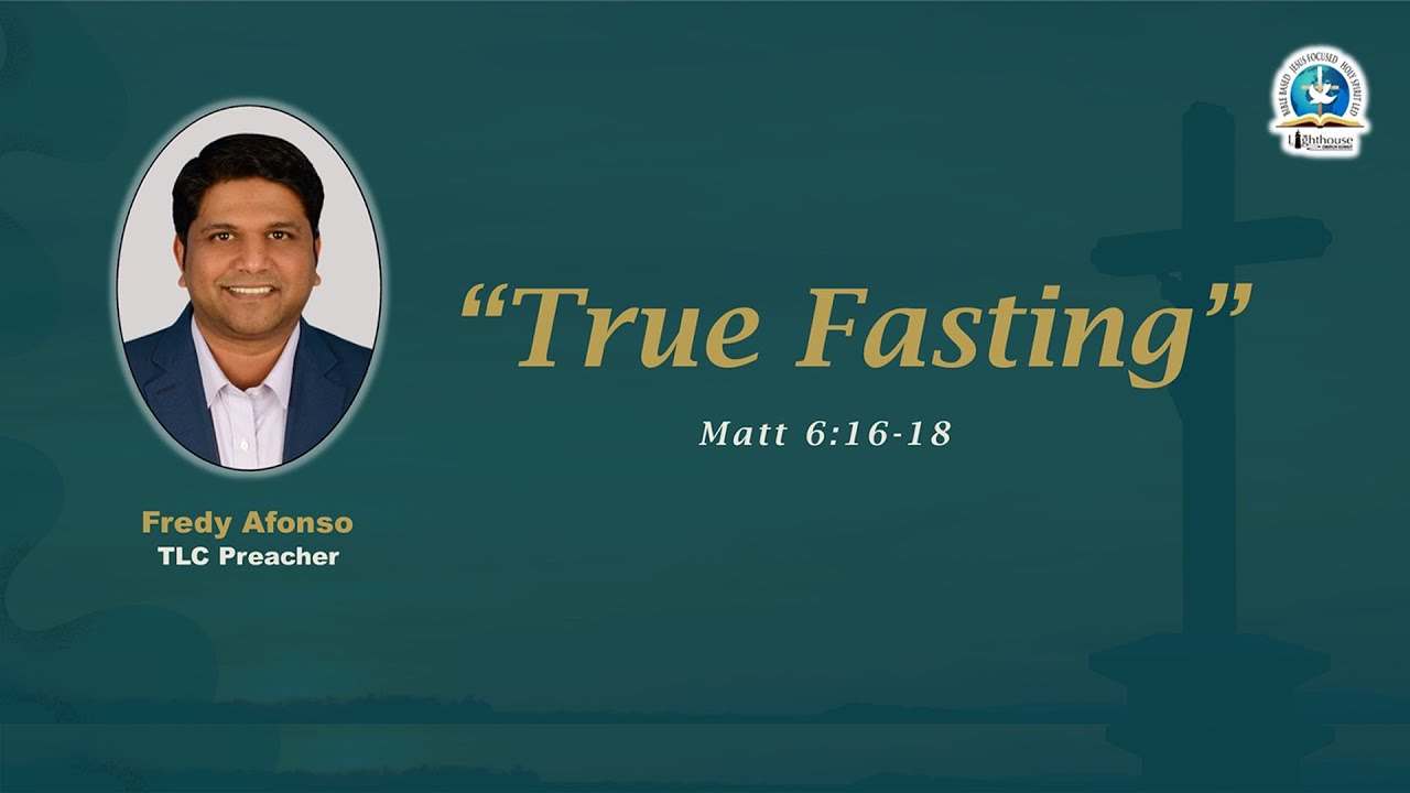 Матфея 6:16-18 «Истинный пост» Фреди Афонсо @TLCKUWAIT