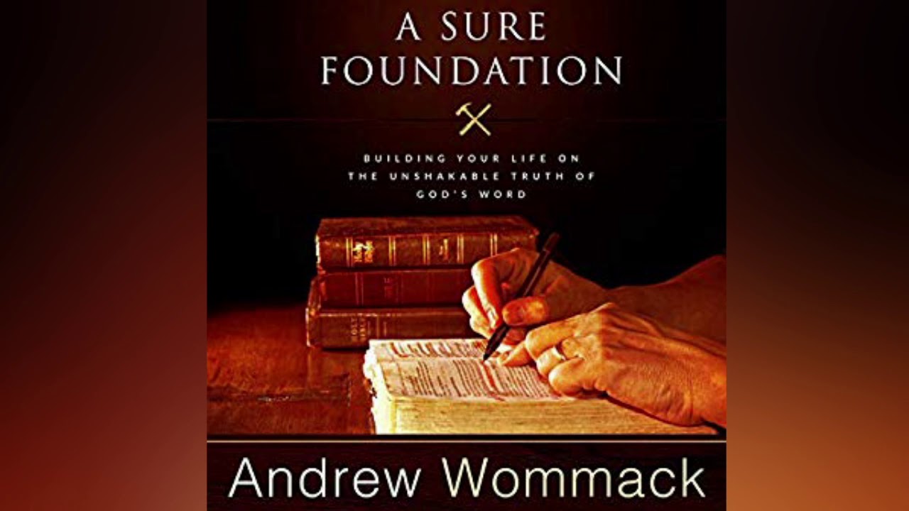 Free Audio Book Preview - A Sure Foundation - Andrew Wommack