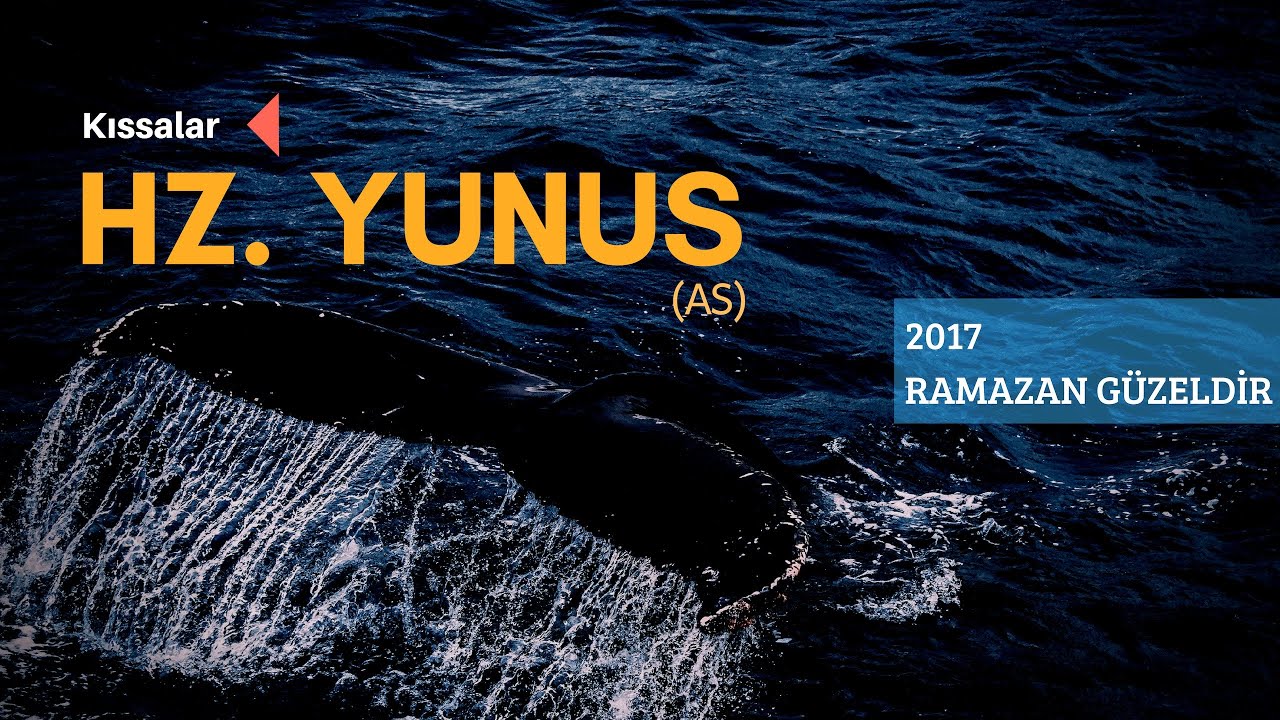 Hz. Yunus (as) - 2017 Ramazan Güzeldir 9. Bölüm