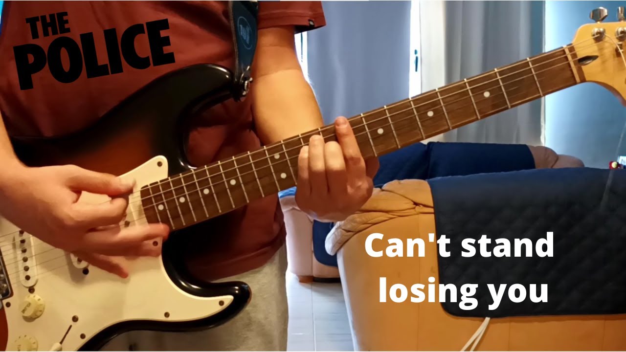 Can't stand losing you - The Police (Guitar cover)