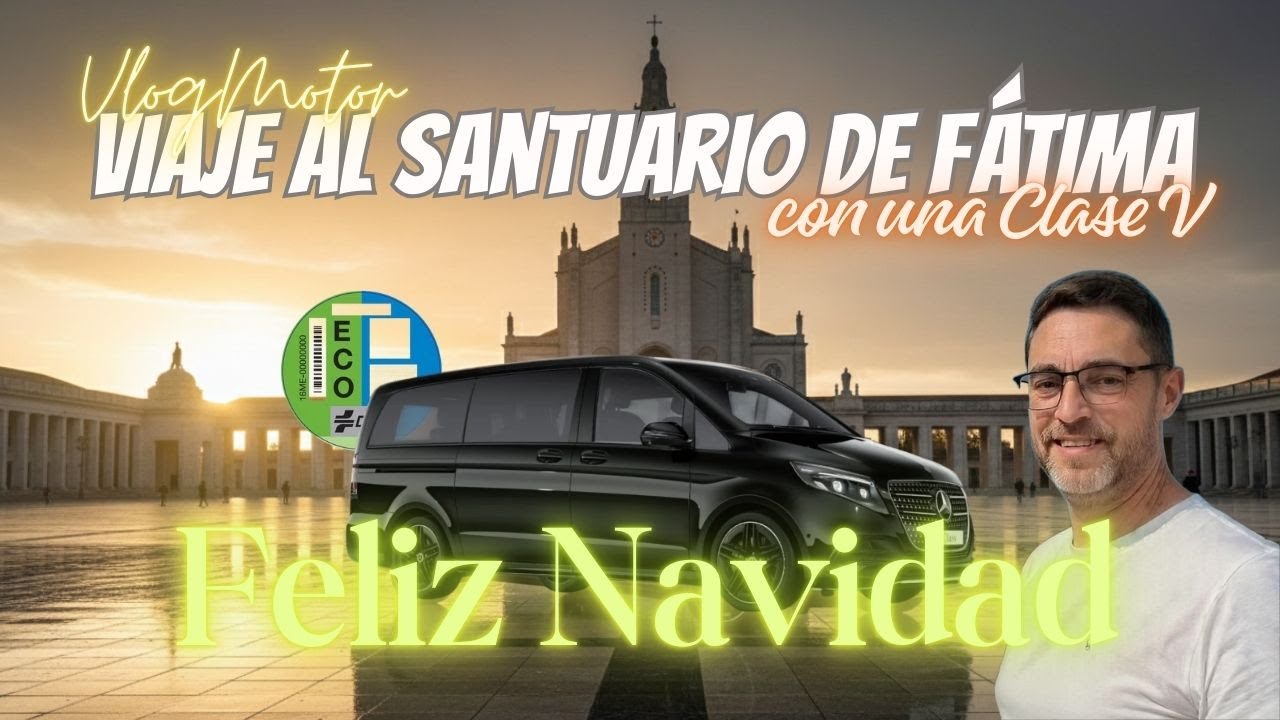 Viaje familiar de Navidad a Fátima: Una experiencia de paz y motor / SuperMotor.Online