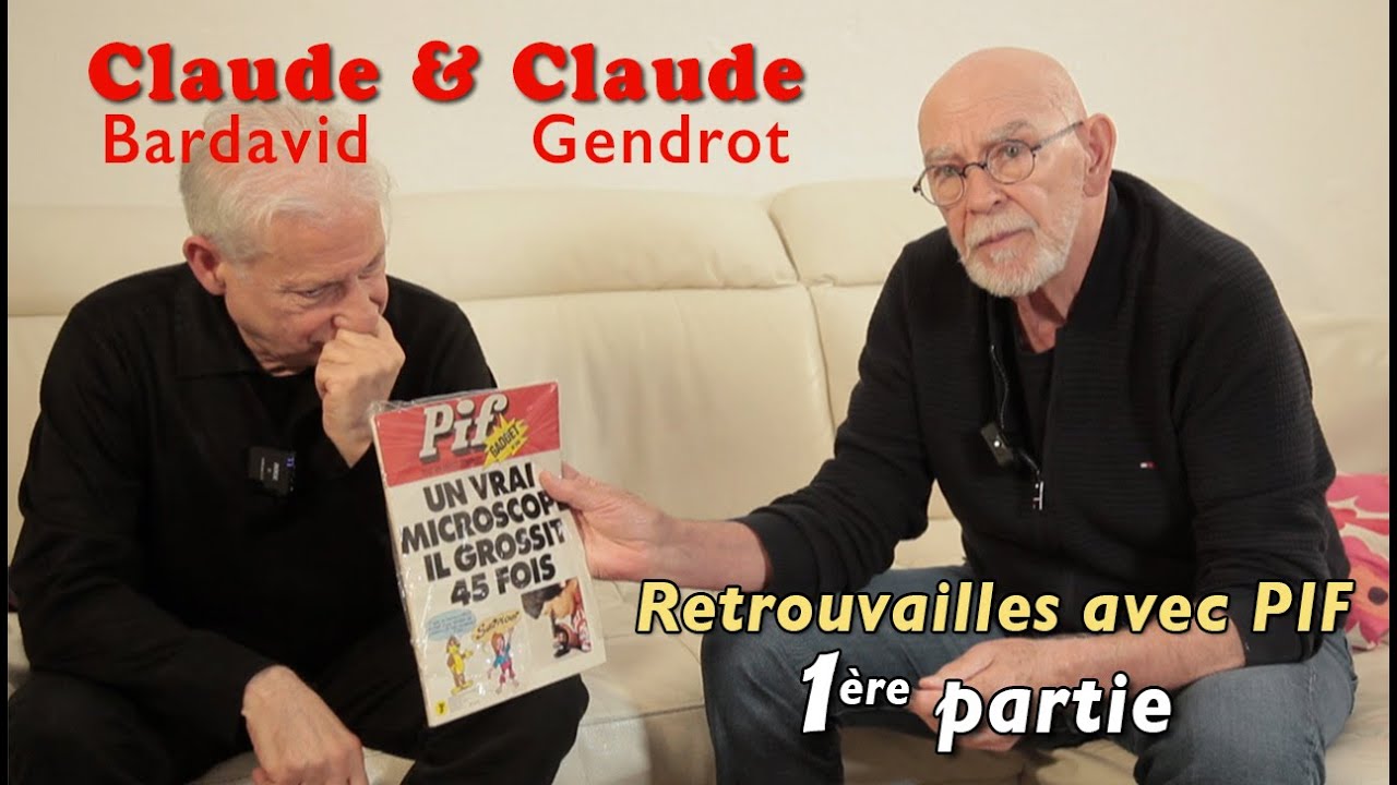 CLAUDE & CLAUDE, rencontre au sommet de PIF - 1ère partie