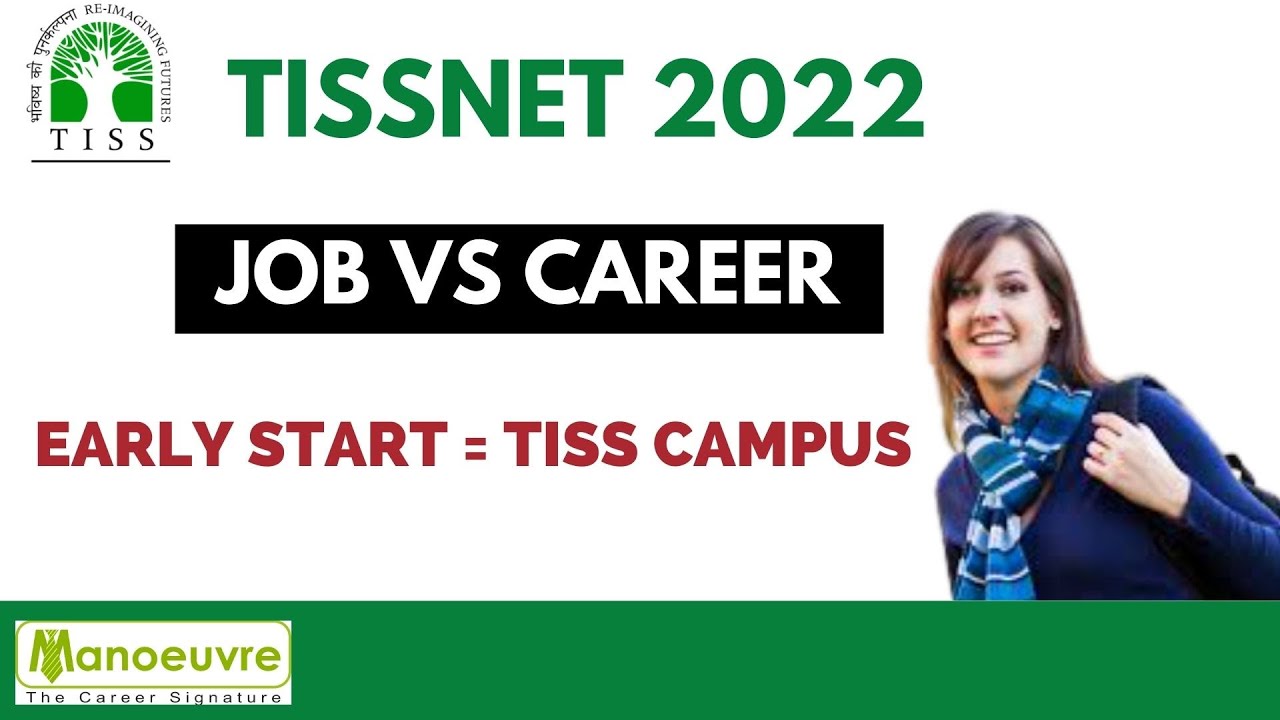 TISSNET 2022 Preparation for Jobbers/Working Professionals | Build your Career in Tiss Campus