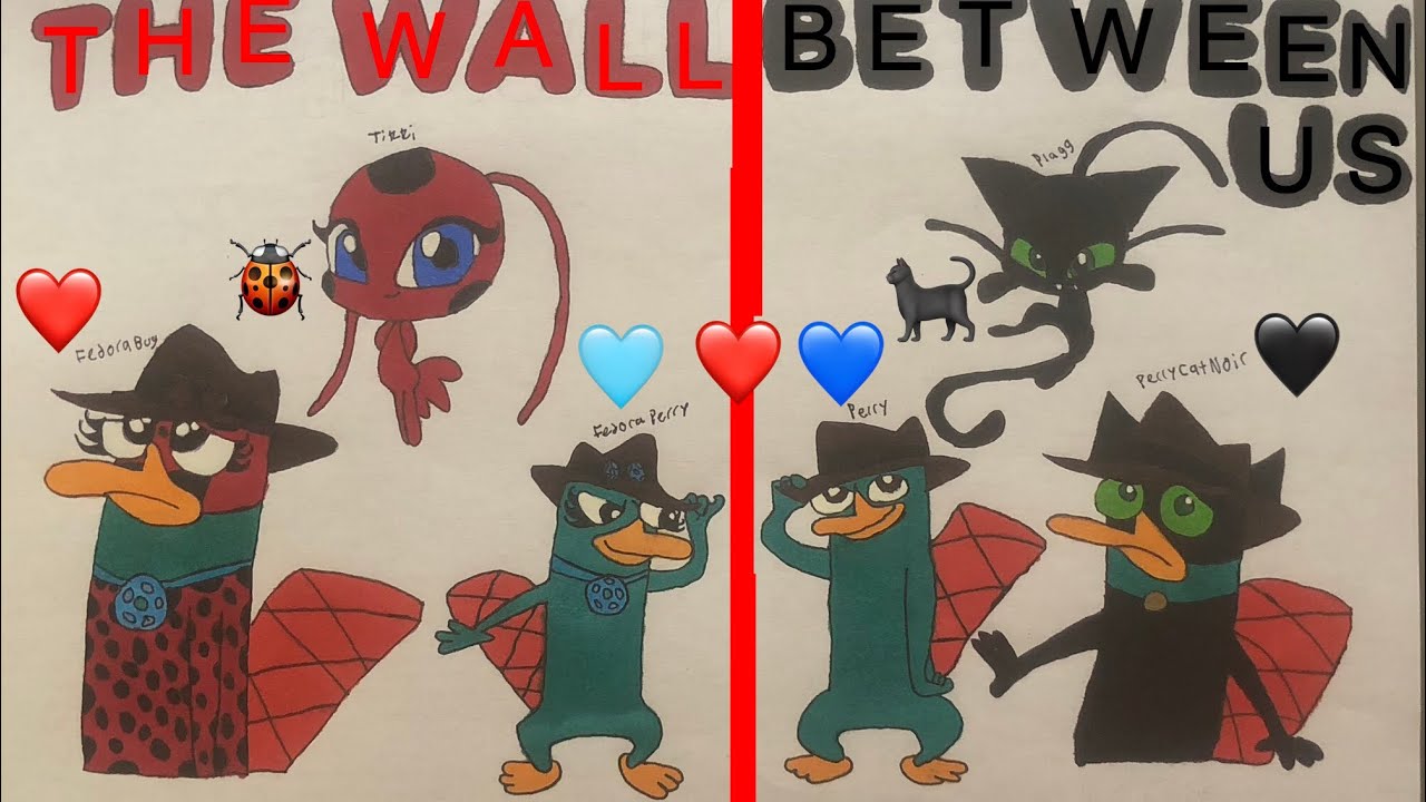 🐞 🐈‍⬛❤️🖤🩷💚PerryFedora sing The Wall Between Us by Lou and Lenni-Kim🐞🐈‍⬛❤️🖤🩷💚