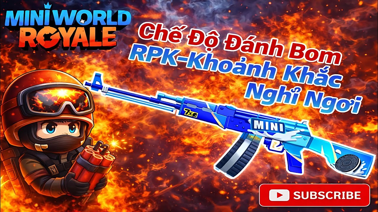 MiniWorld Royale|Chế Độ Đánh Bom 5 VS 5|RPK Khoảng Khắc Nghỉ Ngơi🩵😴