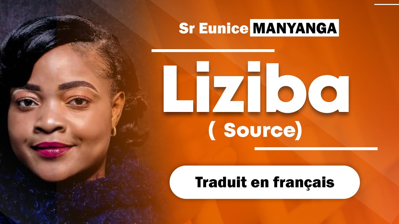 EUNICE MANYANGA (LIZIBA  ) Traduit en fran&ccedil;ais