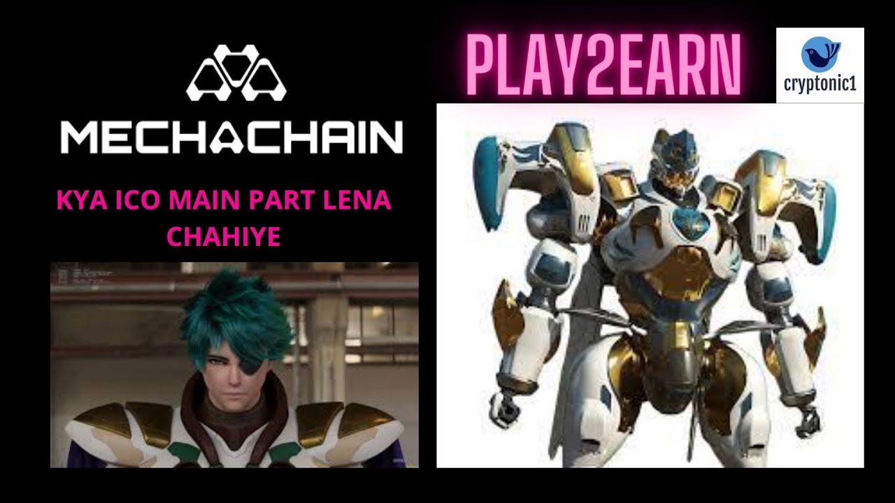 MECHACHAIN ICO REVIEW ! MECHACHAIN MAIN PARTICIPATE KAISE KAREN #mecheniumtoken #mecheniumnft