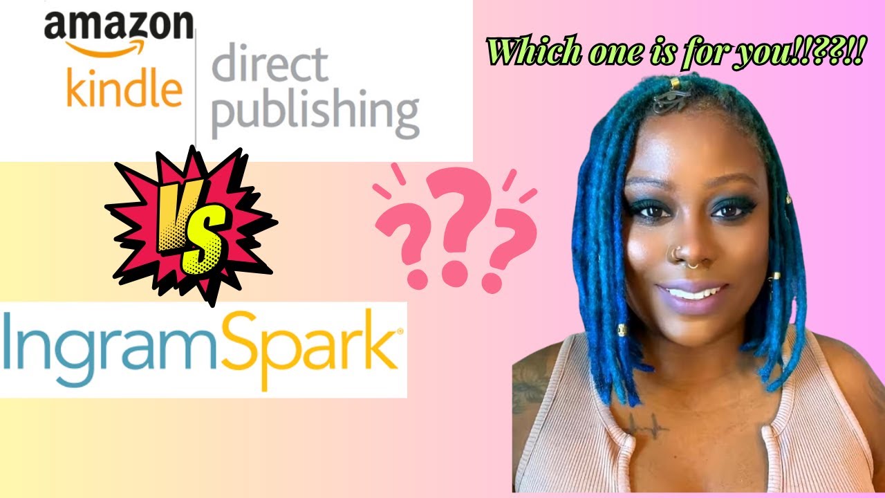 Which Self-Publishing Company is Better?! AmazonKDP vs IngramSpark #amazonkdp #selfpublishing 