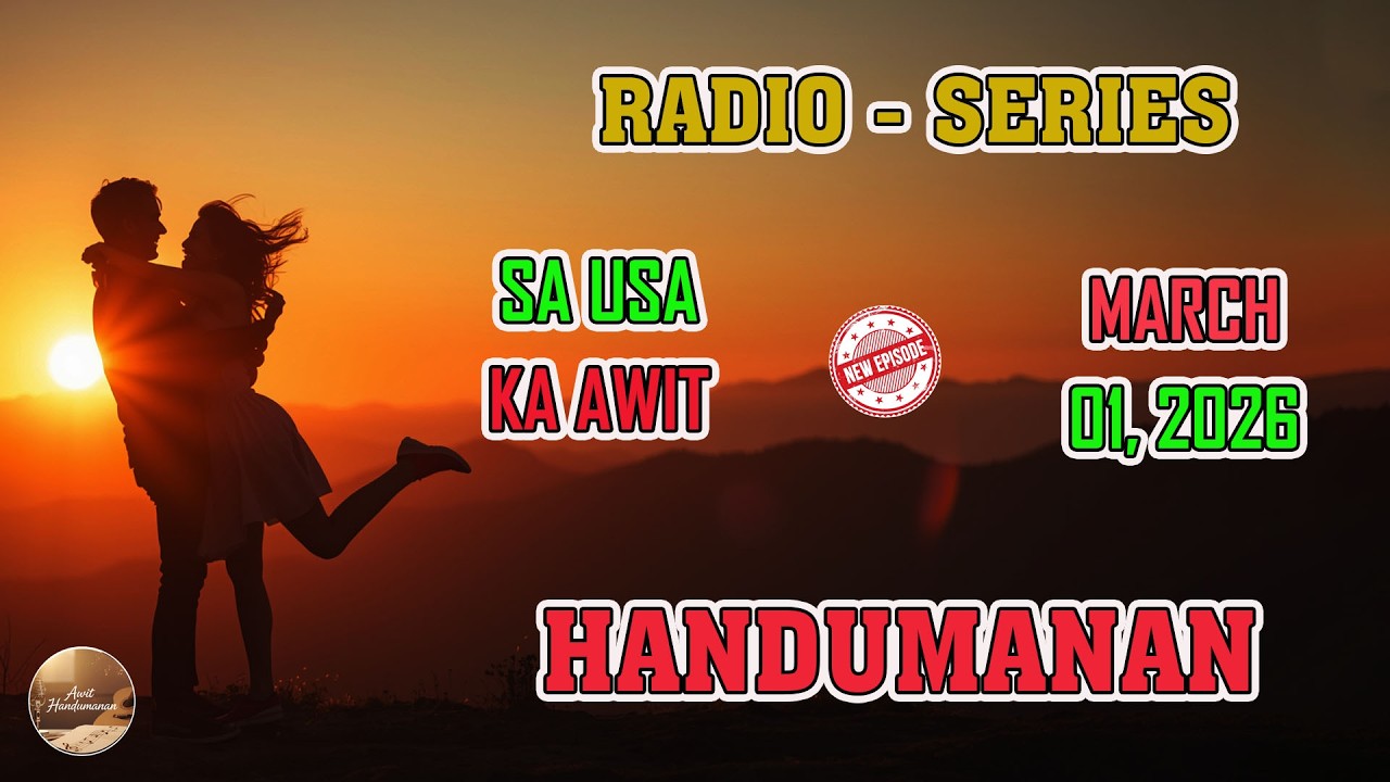 [LATEST EPISODE] Handumanan sa Usa Ka awit. | MARCH 01, 2026 #awithandumanan