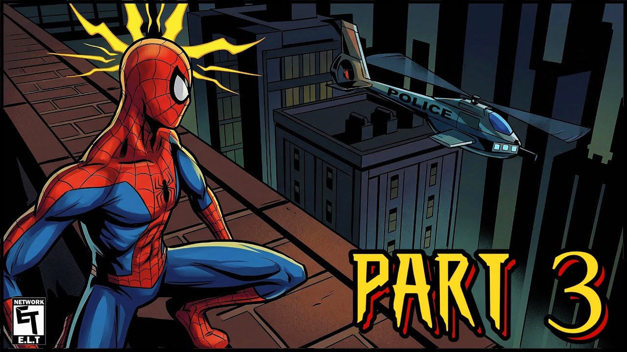 Spider-Man (2000) No Commentary – Part 3 Police Chase