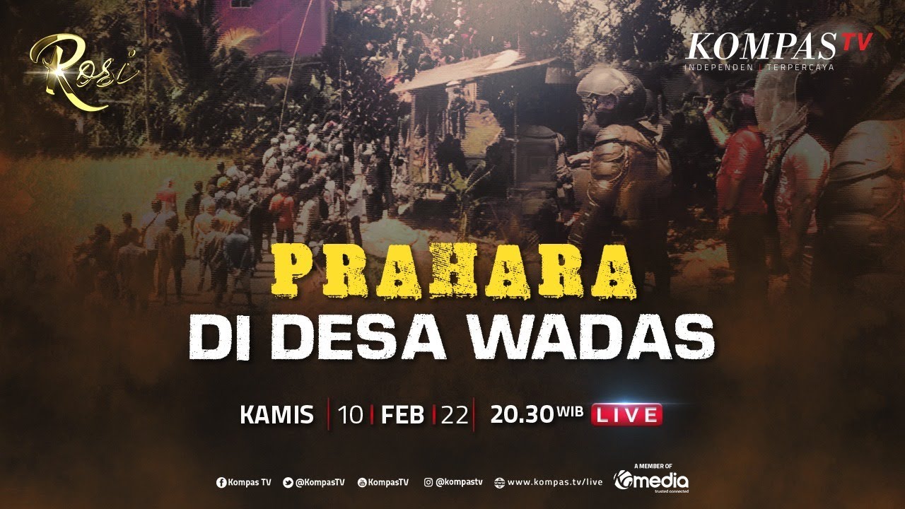 LIVE - Prahara di Desa Wadas - ROSI