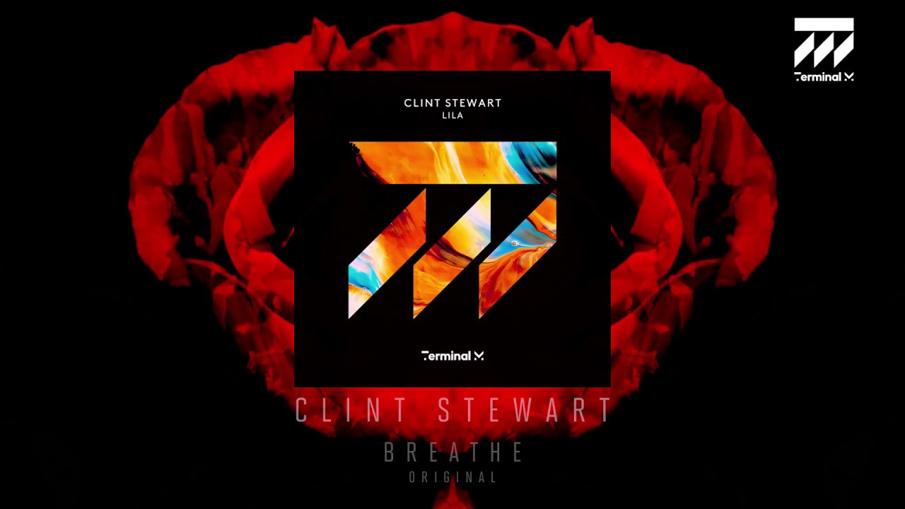 Clint Stewart - Breathe (Original)