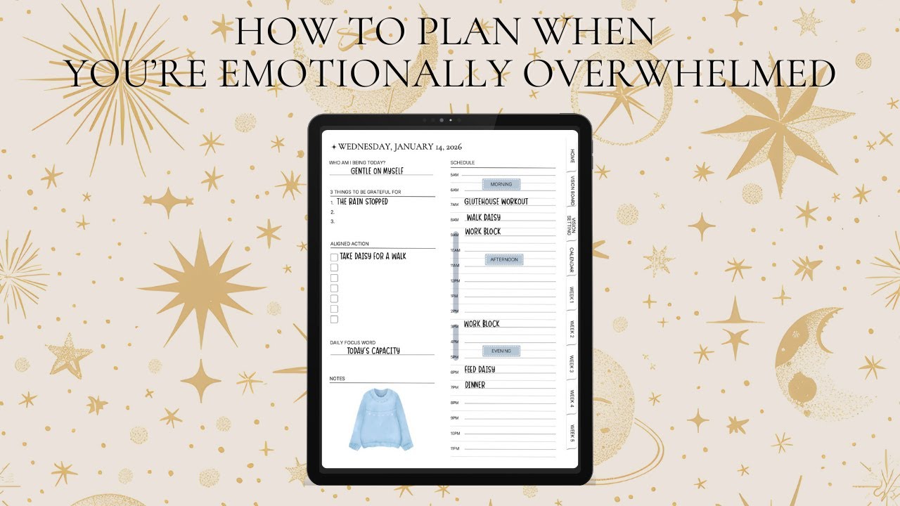 How to Plan When You're Emotionally Overwhelmed
