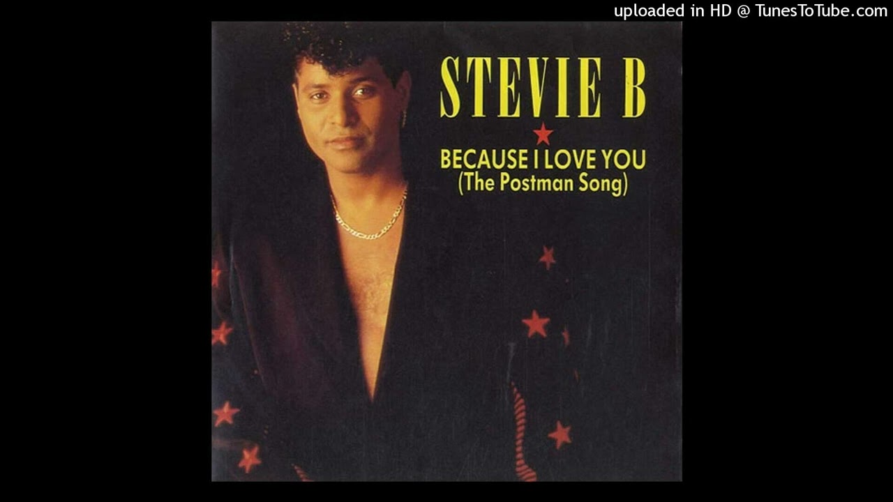 Stevie B - Because i love you [the postman song] [1990] [magnums extended mix]
