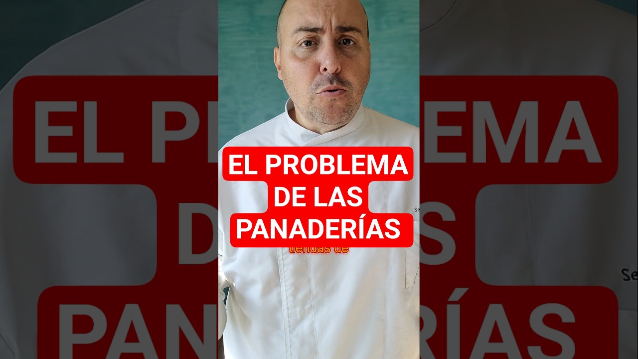 ⛔️EL GRAN PROBLEMA DE LAS PANADER&Iacute;AS🥖 #chefsergiobenito #pan #panadero #panader&iacute;a  #panartesano