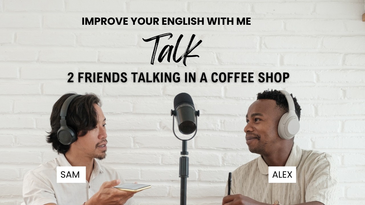 Conversation Between Two Friends l  Daily English Practice