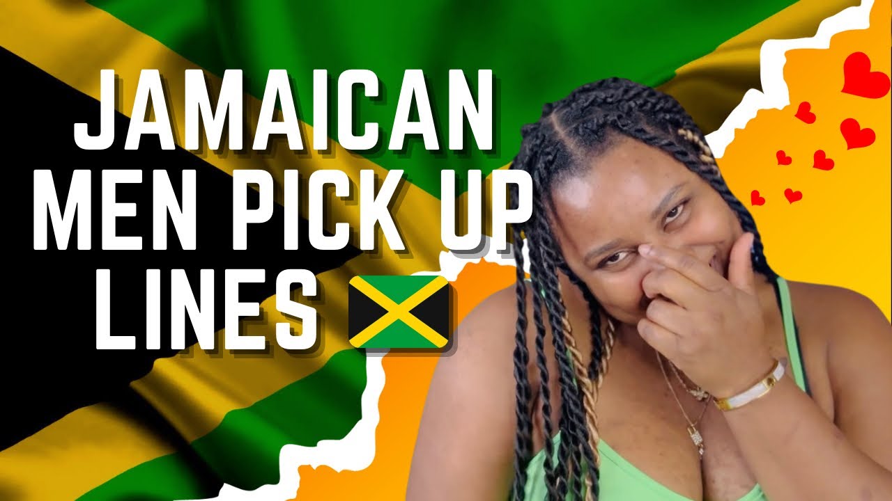 Jamaican Men Mouth Sweet! Top Jamaican Pick-Up Lines | Talk Like a Real Jamaican Pt. 5 🇯🇲🇯🇲🇯🇲